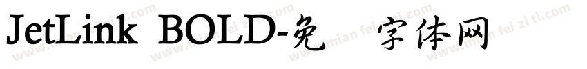 JetLink BOLD字体转换